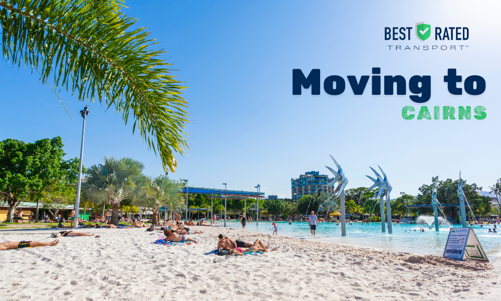 Moving to Cairns What Families Need to Know about Relocating to Cairns